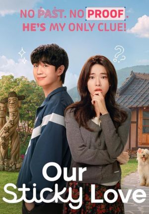 Our Sticky Love ตอนที่ 12